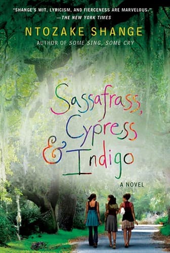 Cover image for Sassafrass, Cypress & Indigo