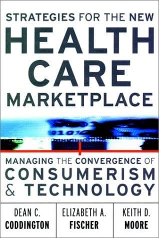 Strategies for the new health care marketplace