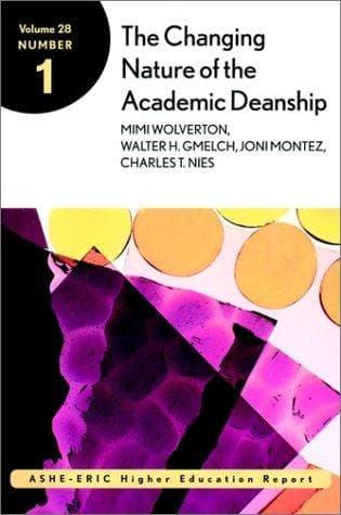 Cover image for The changing nature of the academic deanship