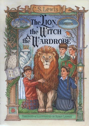 Cover image for The lion, the witch and the wardrobe
