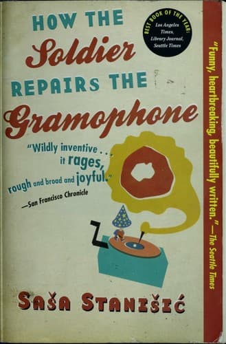 Cover image for How the soldier repairs the gramophone