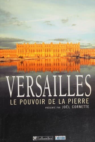 Cover image for Joel Cornette presente Versailles