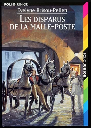 Cover image for Les disparus de la malle-poste