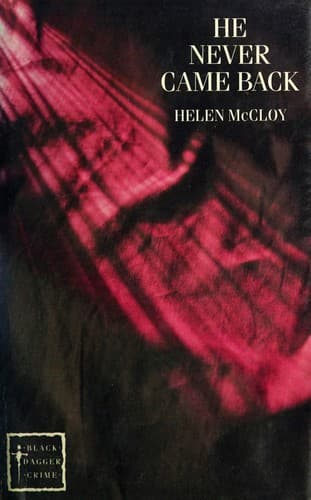 Cover image for He Never Came Back