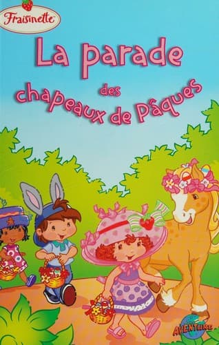Cover image for La parade des chapeaux de Pâques
