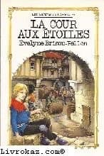 Cover image for La cour aux étoiles
