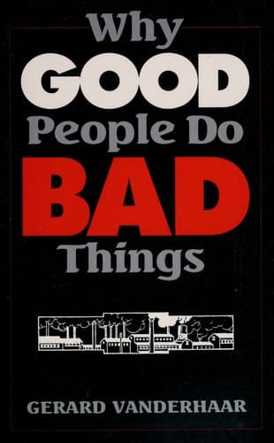 Cover image for Why good people do bad things
