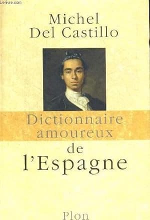 Cover image for Dictionnaire amoureux de l'Espagne
