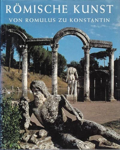 Cover image for Römische Kunst. Von Romulus zu Konstantin