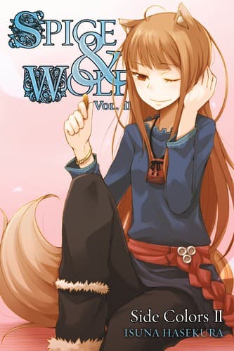Cover image for Spice and Wolf, Volume 11: Side Colors II