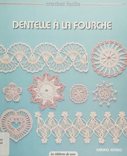 Cover image for Dentelle à la fourche