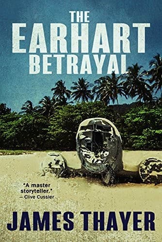 Cover image for The Earhart betrayal