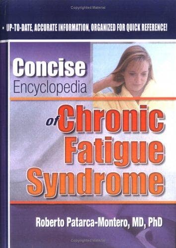 Cover image for Concise Encyclopedia of Chronic Fatigue Syndrome