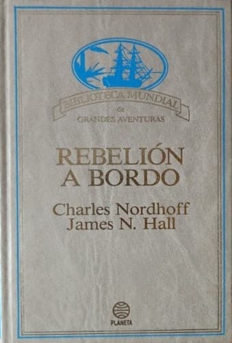 Cover image for Rebelión a bordo