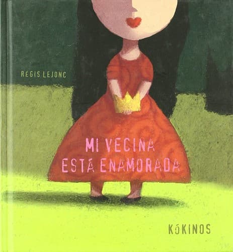 Cover image for Mi vecina está enamorada