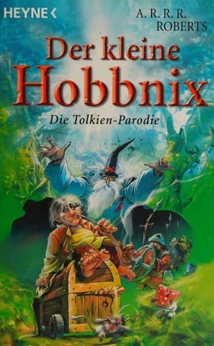 Cover image for Der kleine Hobbnix oder: Jetzt wird abgesahnt
