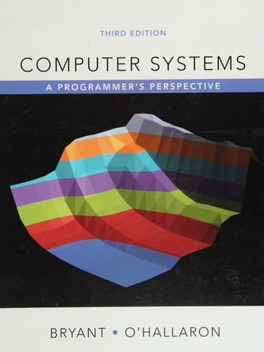 Cover image for Computer Systems: A Programmer's Perspective (3rd Edition)