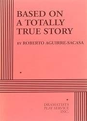 Cover image for Based on a totally true story