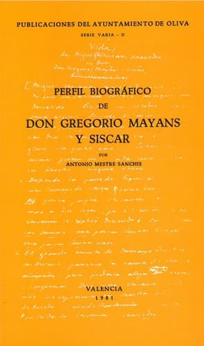 Cover image for Perfil biográfico de Don Gregorio Mayans y Siscar