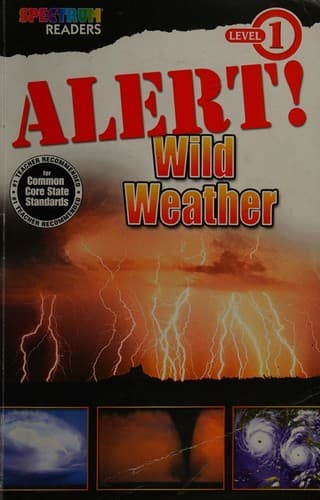 Cover image for Alert! Wild Weather