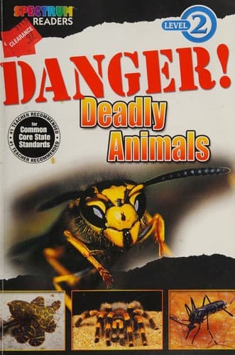 Cover image for Danger! Deadly Animals