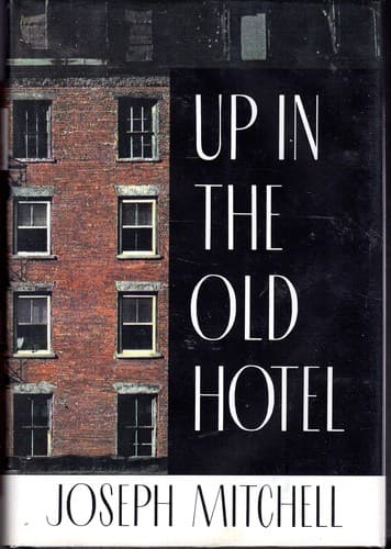 Cover image for Up in the old hotel and other stories