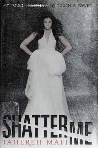 Cover image for Shatter me