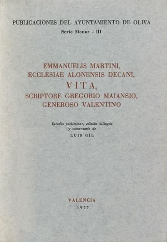 Cover image for Emmanuelis Martini, ecclesiae alonensis decani, vita
