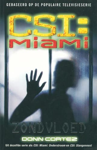 Cover image for CSI: Miami: Zondvloed