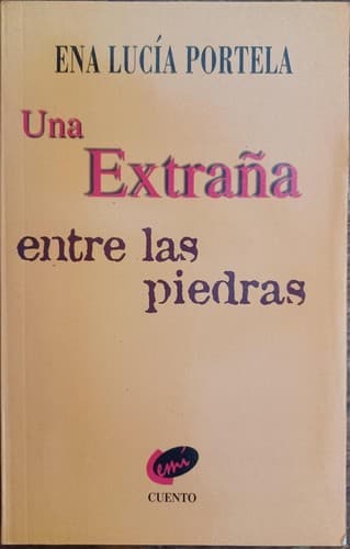 Cover image for Una extraña entre las piedras