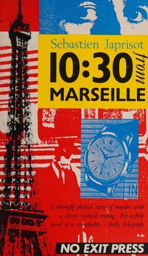 Cover image for The 10.30 from Marseille