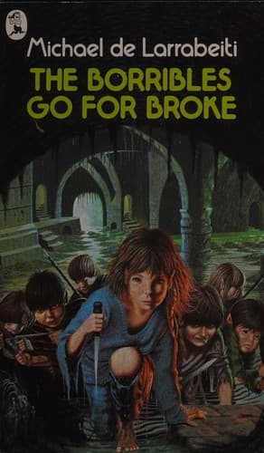 Cover image for The Borribles go for broke
