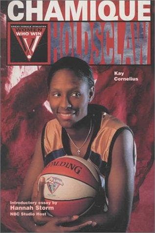 Cover image for Chamique Holdsclaw (Women Who Win)