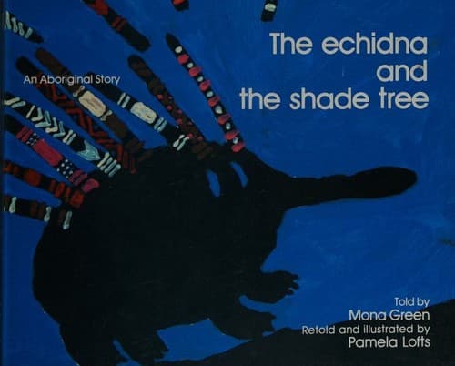 Cover image for Echidna and the Shade Tree.