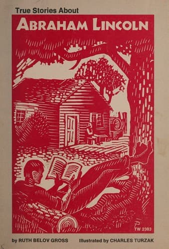 Cover image for True stories about Abraham Lincoln