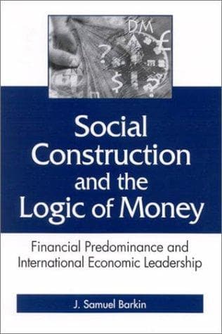 Social Construction and the Logic of Money