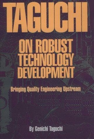 Cover image for Taguchi on Robust Technology Development