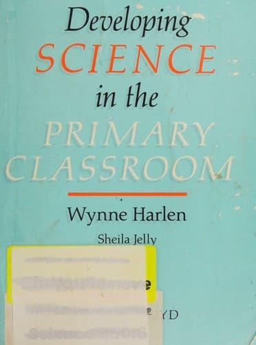 Cover image for Developing science in the primary classroom