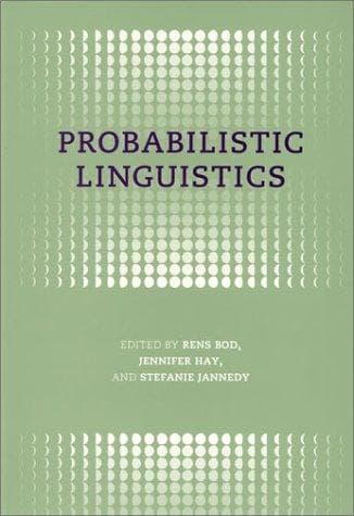 Cover image for Probabilistic Linguistics (Bradford Books)