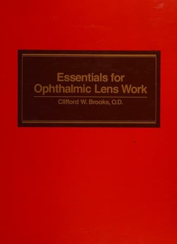 Cover image for Essentials for ophthalmic lens work.