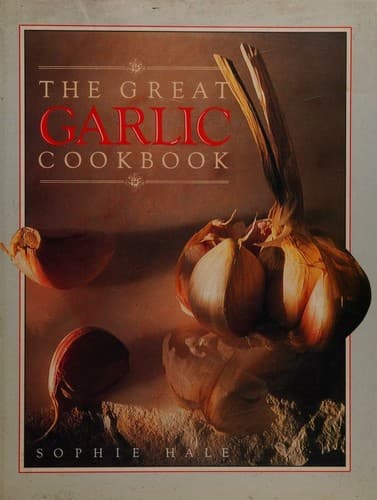Cover image for The great garlic cookbook.