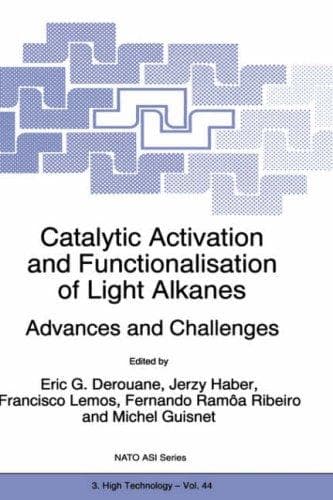 Cover image for Catalytic Activation and Functionalisation of Light Alkanes - Advances and Challenges