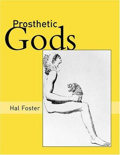 Cover image for Prosthetic Gods (October Books)