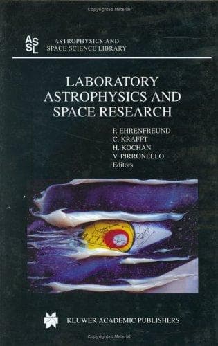 Cover image for Laboratory Astrophysics and Space Research (Astrophysics and Space Science Library)