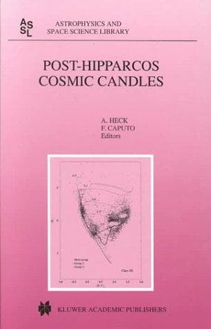 Cover image for Post-Hipparcos Cosmic Candles (Astrophysics and Space Science Library)