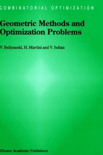 Cover image for Geometric Methods and Optimization Problems (Combinatorial Optimization)
