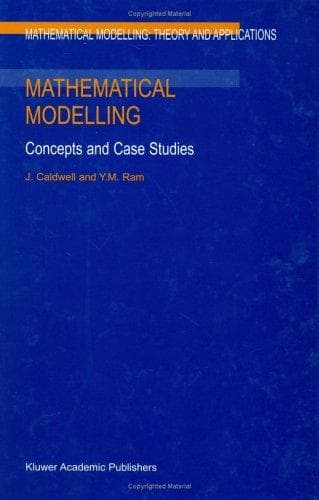 Cover image for Mathematical Modelling: Concepts and Case Studies (Mathematical Modelling: Theory and Applications)