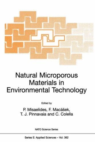 Cover image for Natural Microporous Materials in Environmental Technology (NATO Science Series E: (closed))