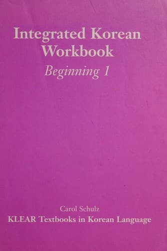 Cover image for Integrated Korean workbook