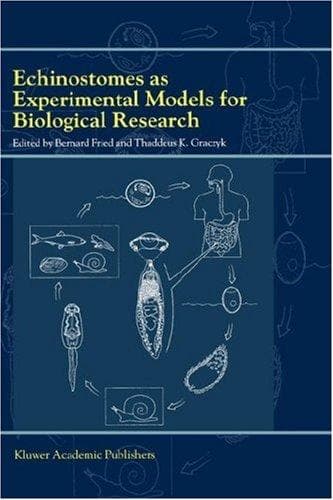 Cover image for Echinostomes as Experimental Models for Biological Research